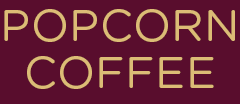 Popcorn Coffee Popcorn Coffee